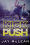 [Kick Push 01] • Kick Push